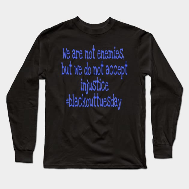 Blackout Tuesday Long Sleeve T-Shirt by Manafff